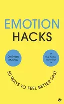 KNYGA Martin Ryan Emotion Hacks: 50 Ways to Feel Better Fast