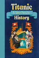 KNYGA Pipe, Jim; Jim, Pipe, Titanic: A Very Peculiar History