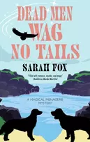 KNYGA Fox, Sarah Dead Men Wag No Tails