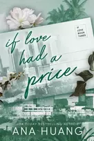 KNYGA Huang, Ana If Love Had A Price