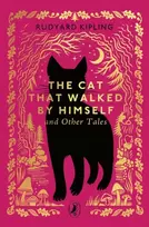 KNYGA Kipling, Rudyard Cat That Walked by Himself and Other Tales