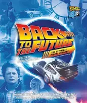 KNYGA Klastorin, Michael; Fox, Michael Back to the Future Ultimate Visual History: Revised and Expanded Edition