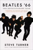 KNYGA Turner, Steve Beatles '66: The Revolutionary Year