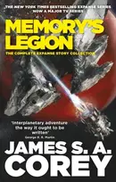 KNYGA Corey, James S. A. Memory's Legion: The Complete Expanse Story Collection