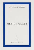 KNYGA Lebda Malgorzata Mer de Glace