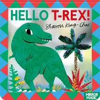 KNYGA King-Chai, Sharon Hello T-rex!