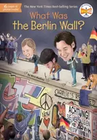 KNYGA Medina, Nico; Who HQ What Was the Berlin Wall?