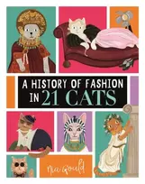 KNYGA Gould Nia History of Fashion in 21 Cats