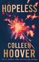 KNYGA Hoover, Colleen Hopeless: From the bestselling author of IT ENDS WITH US