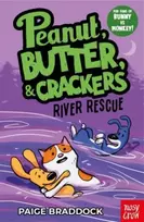 KNYGA Braddock, Paige River Rescue: A Peanut, Butter & Crackers Story