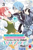 KNYGA Yuji Yuji 100th Time's The Charm Volume 3: She was executed 99 times, so how did she unlock 'super love' mode?!