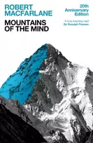 KNYGA Macfarlane Robert Y Mountains Of The Mind: A History Of A Fascination