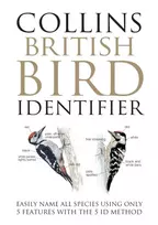 KNYGA Stancliffe, Paul; Baker, Jeff Collins British Bird Identifier: Easily Name All Species Using Only 5 Features with the 5 Id Method