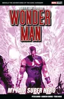 KNYGA David, Peter Marvel Select: Wonder Man: My Fair Super Hero