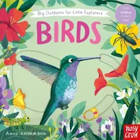 KNYGA Nosy Crow Big Outdoors for Little Explorers: Birds