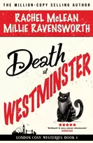 KNYGA McLean, Rachel; Ravensworth, Millie Death at Westminster
