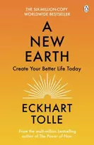 KNYGA Tolle, Eckhart New Earth: Create Your Better Life Today