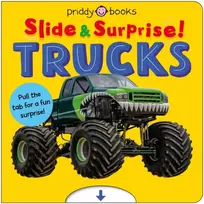KNYGA Books, Priddy Trucks and Things That Go (Slide & Surprise!): Pull the tabs for a fun surprise!