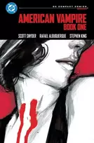 KNYGA Snyder, Scott; King, Stephen American Vampire Book One: DC Compact Comics Edition