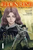 KNYGA Inc. FromSoftware; Neal 0 Elden Ring: The Road to the Erdtree, Vol. 1