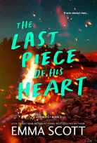 KNYGA Scott, Emma Last Piece of His Heart: A Young Adult Friends to Lovers Romance (Lost Boys Book 3)