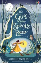 KNYGA Anderson, Sophie Girl who Speaks Bear
