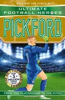 KNYGA Oldfield, Matt & Tom; Heroes, Ultimate Football Ultimate Football Heroes: Pickford (Super Stoppers 5): International World Cup 2026 Edition