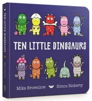 KNYGA Brownlow Mike Ten Little Dinosaurs Board Book