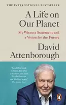 KNYGA Attenborough, David Life on Our Planet: My Witness Statement and a Vision for the Future