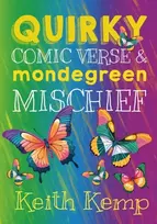 KNYGA kemp, Keith Quirky Comic Verse & Mondegreen Mischief