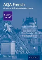 KNYGA Harrison, Steve (, Altrincham, United Kingdom) AQA French A Level and AS Grammar & Translation Workbook
