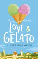 KNYGA Evans Welch, Jenna Love & Gelato: The bestselling YA Valentine's Day romance – a perfect holiday read and a major Netflix filmas