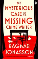 KNYGA Jonasson, Ragnar Mysterious Case of the Missing Crime Writer