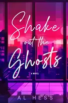 KNYGA Hess, Al Shake Out the Ghosts