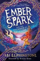 KNYGA Elphinstone, Abi Ember Spark and the Thunder of Dragons