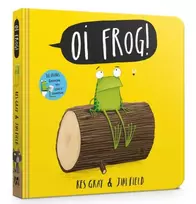 KNYGA Gray Kes Oi Frog!: Board Book