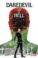 KNYGA Soule, Charles Daredevil: Cold Day In Hell