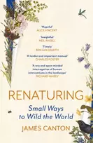 KNYGA Canton, James Renaturing: Small Ways to Wild the World