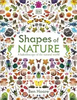 KNYGA Hoare Ben Shapes of Nature: A Kaleidoscope of the Natural World