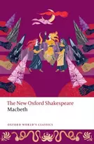 KNYGA Shakespeare, William Macbeth: The New Oxford Shakespeare