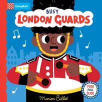 KNYGA Books, Campbell Busy London Guards: A Push, Pull, Slide Book
