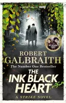 KNYGA Galbraith, Robert Ink Juodas Heart: The Number One international bestseller (Strike 6)