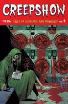 KNYGA Adams, Jeremy; Farrelly, Joel Creepshow Volume 4