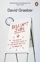 KNYGA Graeber, David Bullshit Jobs: The Rise of Pointless Work, and What We Can Do About It