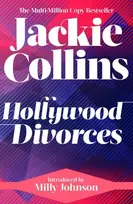 KNYGA Collins, Jackie Hollywood Divorces: introduced by Milly Johnson