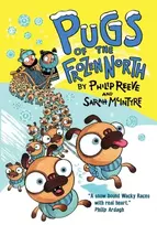 KNYGA Reeve, Philip (, Devon, England) Pugs of the Frozen North
