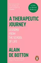 KNYGA de Botton, Alain Therapeutic Journey: Lessons from the School of Life