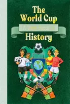 KNYGA David, Arscott,; Arscott, David The World Cup: A Very Peculiar History