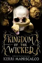 KNYGA Maniscalco, Kerri Kingdom of the Wicked: The addictive and intoxicating romantasy set in the world of dark demon princes and spellbinding romance
