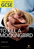 KNYGA Lee, Harper; Sims, Beth To Kill a Mockingbird: York Notes GCSE (Grades A*-G)